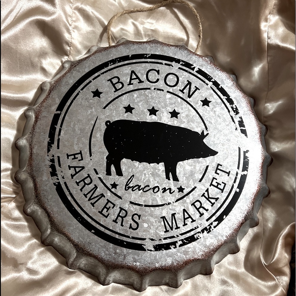 Farmers Market Bacon 14’ Bottle Cap Metal sign rustic